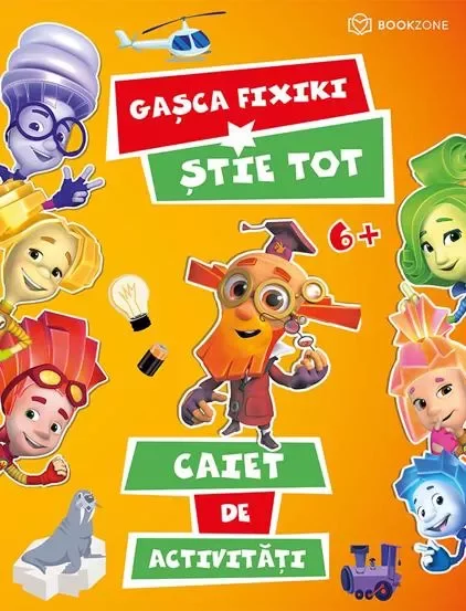 Gasca Fixiki stie tot. Caiet de activitati